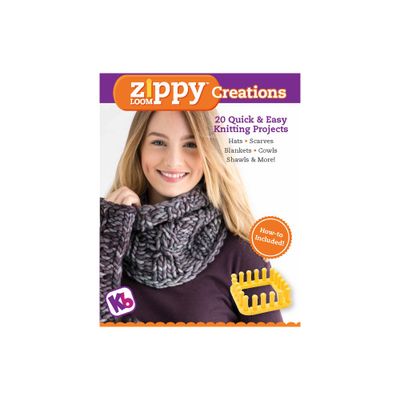 Zippy Loom Creations - by Kb Looms (Paperback)