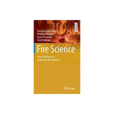 Fire Science - (Springer Textbooks in Earth Sciences