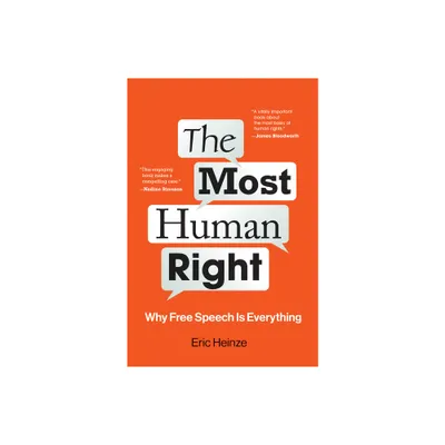 The Most Human Right - by Eric Heinze (Paperback)