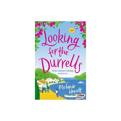 Looking for the Durrells - by Melanie Hewitt (Paperback)