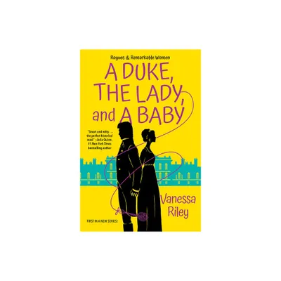 A Duke, the Lady, and a Baby