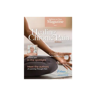 Wellness on Time Magazine - by Wellness On Time (Paperback)