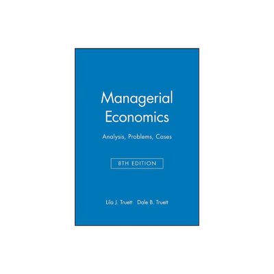 Managerial Economics - 8th Edition by Lila J Truett & Dale B Truett (Paperback)