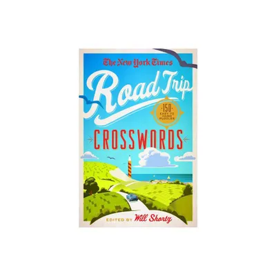 New York Times Road Trip Crosswords - (Paperback)