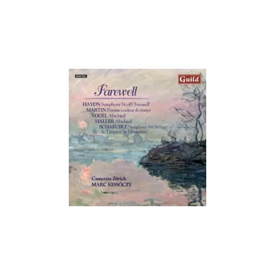 Camerata Z rich - Farewell: Music By Haydn Martin Vogel Haller (CD)