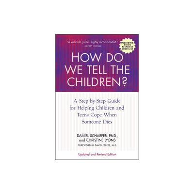 How Do We Tell the Children? Fourth Edition - 4th Edition by Dan Schaefer (Paperback)