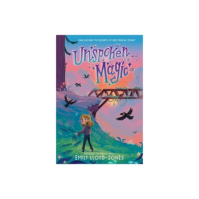 Unspoken Magic - by Emily Lloyd-Jones (Paperback)