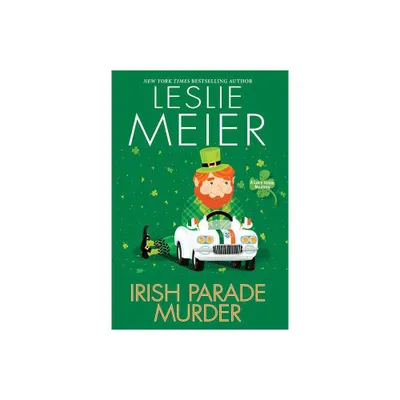 Irish Parade Murder - (Lucy Stone Mystery) by Leslie Meier (Paperback)