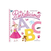 Pinkalicious ABC : An Alphabet Book (Hardcover) (Victoria Kann)