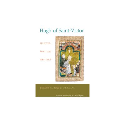 Hugh of Saint-Victor - by * Hugh of Saint Victor & Aelred Squire (Paperback)