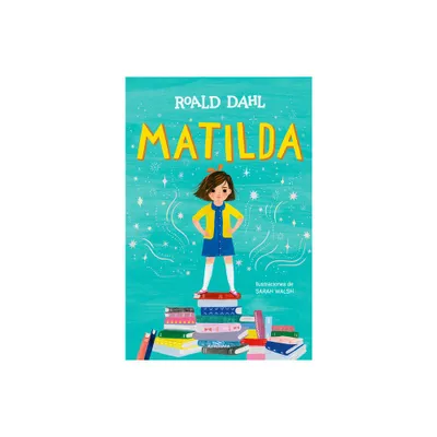 Matilda (Edicin Ilustrada) / Matilda (Illustrated Edition) - (Coleccin Alfaguara Clsicos) by Roald Dahl (Paperback)