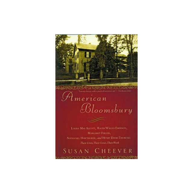 American Bloomsbury - by Susan Cheever (Paperback)