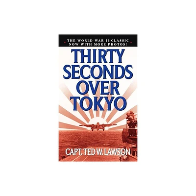 Thirty Seconds Over Tokyo