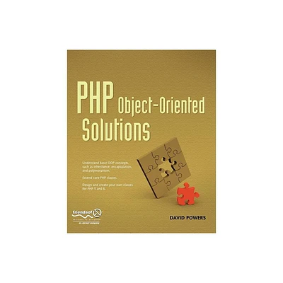 PHP Object-Oriented Solutions - by David Powers (Paperback)