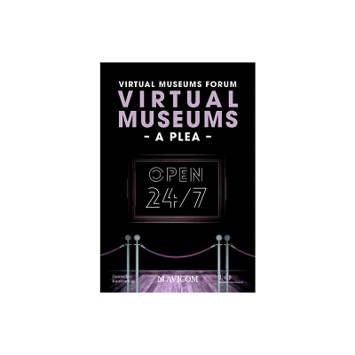 Virtual Museums - A Plea - (Paperback)