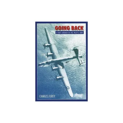 Going Back - by Charles Furey (Paperback)