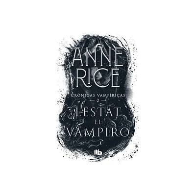 Lestat El Vampiro / The Vampire Lestat - (Crnicas Vampricas / Vampire Chronicles) by Anne Rice (Paperback)