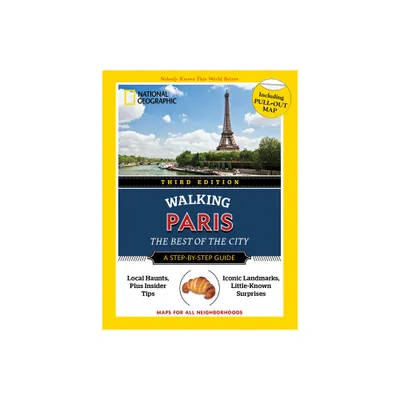 National Geographic Walking Guide: Paris 3rd Edition - by Pas Paschali (Paperback)