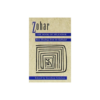 Zohar: The Book of Splendor - by Gershom Scholem (Paperback)