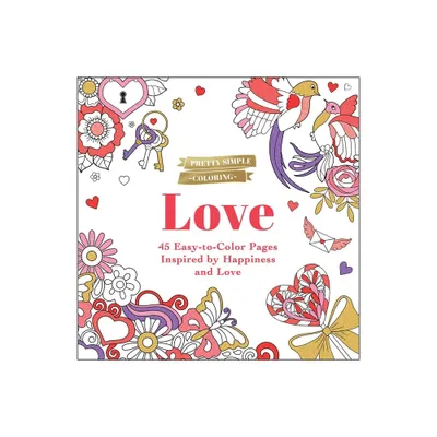 Pretty Simple Coloring: Love - by Adams Media (Paperback)