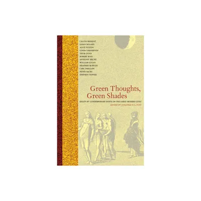 Green Thoughts, Green Shades - by Jonathan F S Post (Paperback)