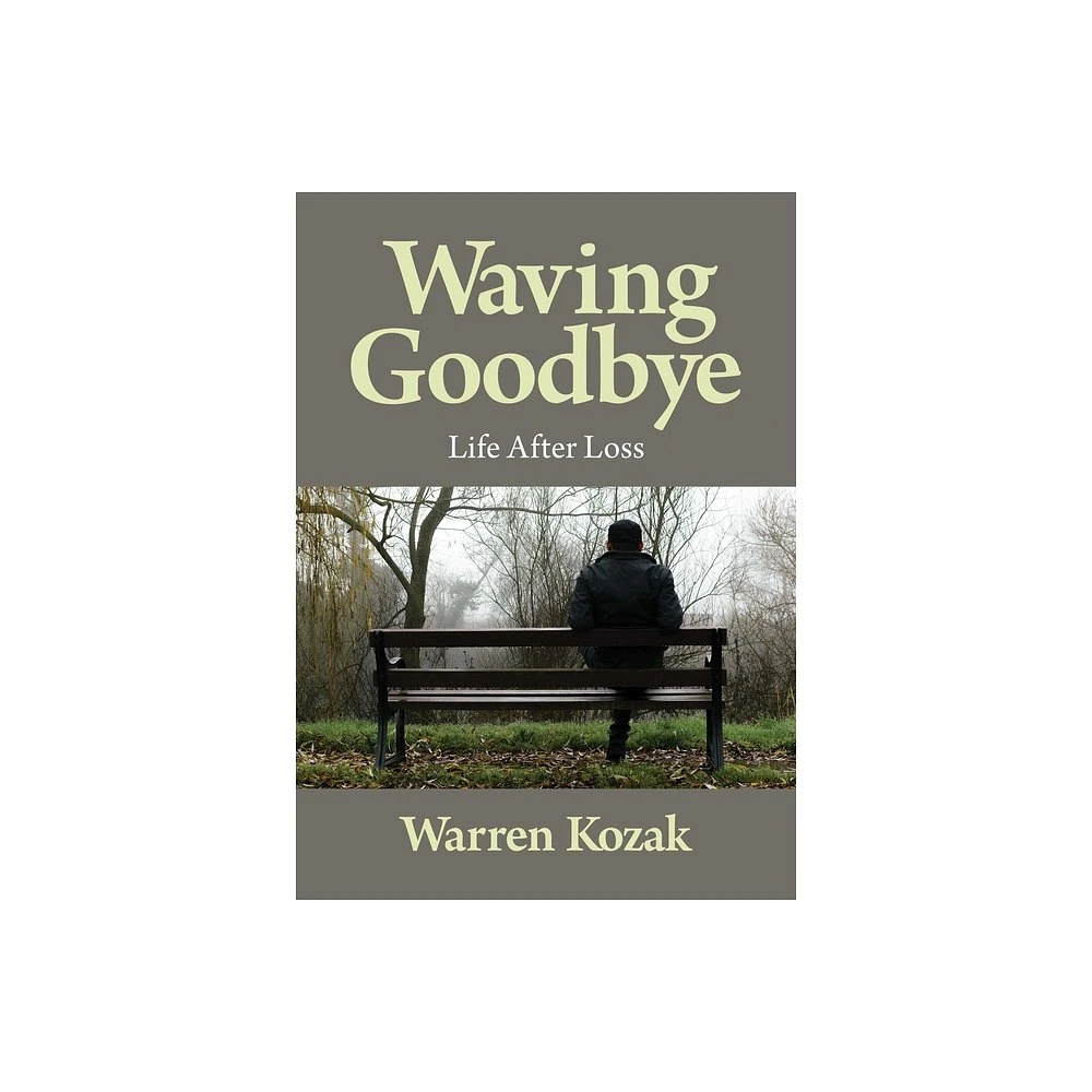 Waving Goodbye - by Warren Kozak (Hardcover)