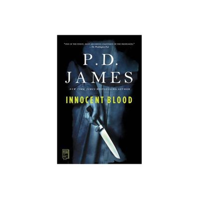 Innocent Blood - by P D James (Paperback)