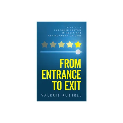 From Entrance To Exit - by Valerie Russell (Paperback)