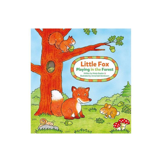 Little Fox. Playing in the Forest - (Little Playing) by Marja Baeten (Board Book)