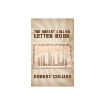 The Robert Collier Letter Book