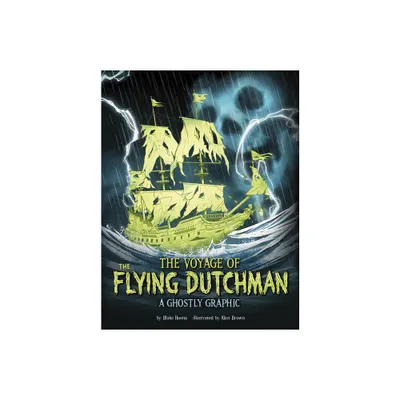 The Voyage of the Flying Dutchman