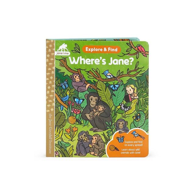 Jane & Me Wheres Jane? (the Jane Goodall Institute) - by Jaye Garnett (Board Book)