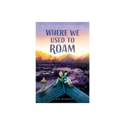 Where We Used to Roam - by Jenn Bishop (Paperback)