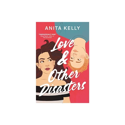 Love & Other Disasters - (Nashville Love) by Anita Kelly (Paperback)