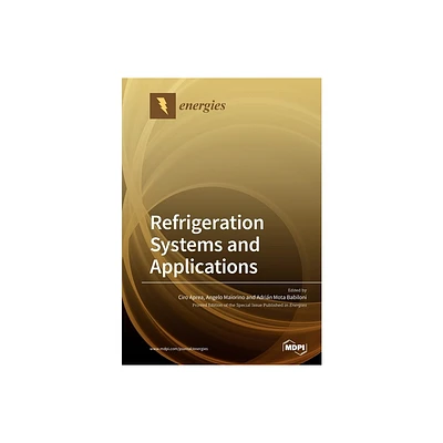 Refrigeration Systems and Applications - (Paperback)