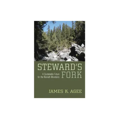 Stewards Fork - by James K Agee (Hardcover)