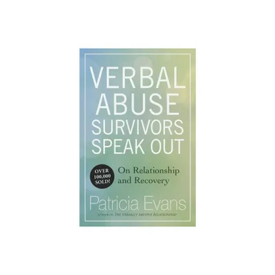 Verbal Abuse - by Patricia Evans (Paperback)