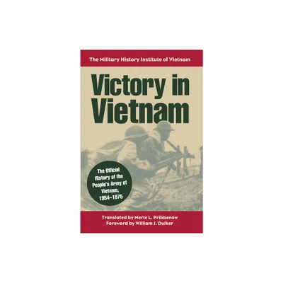 Victory in Vietnam - (Modern War Studies) (Paperback)