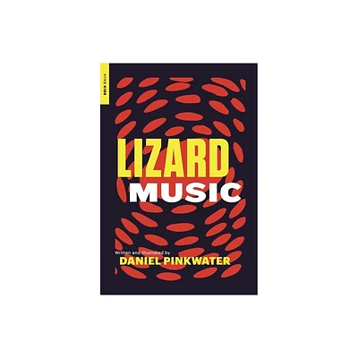 Lizard Music - by Daniel Pinkwater (Paperback)