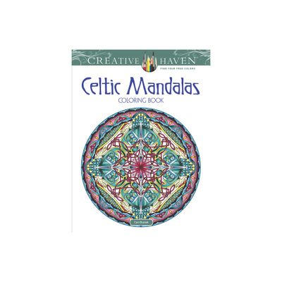 Creative Haven Celtic Mandalas Coloring Book - (Adult Coloring Books: Mandalas) by Cari Buziak (Paperback)