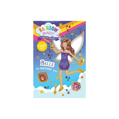 Rainbow Magic Special Edition: Belle the Birthday Fairy - by Daisy Meadows (Paperback)