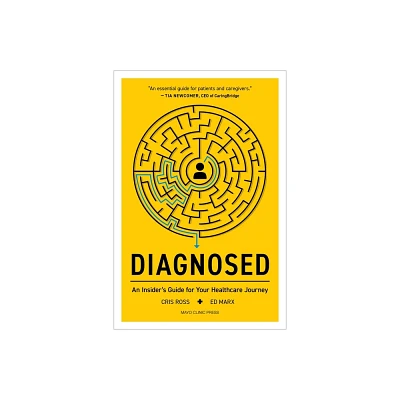 Diagnosed - by Cris Ross & Ed Marx (Paperback)