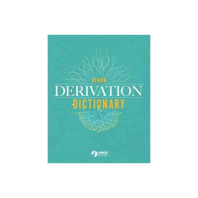 Heron Derivation Dictionary - (Paperback)