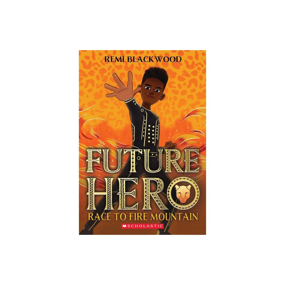 Future Hero - by Remi Blackwood (Paperback)