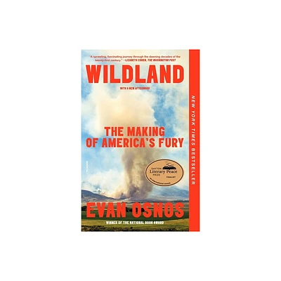 Wildland - by Evan Osnos (Paperback)