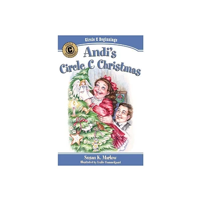 Andis Circle C Christmas - (Circle C Beginnings) by Susan K Marlow (Paperback)