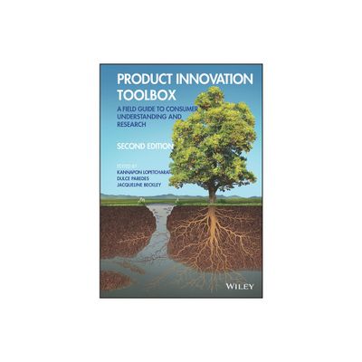 Product Innovation Toolbox - 2nd Edition by Kannapon Lopetcharat & Dulce Paredes & Jacqueline H Beckley (Hardcover)