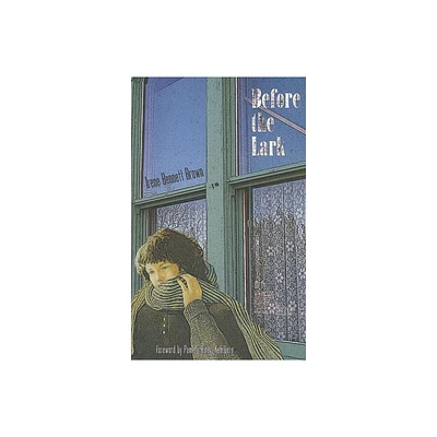 Before the Lark - (Windword Books for Young Readers) by Irene Bennett Brown (Paperback)