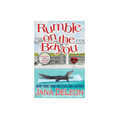 Rumble on the Bayou - by Jana DeLeon (Paperback)