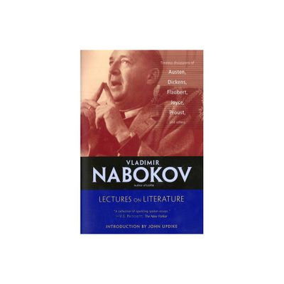 Lectures on Literature - (Harvest Book) by Vladimir Nabokov & Fredson Bowers (Paperback)